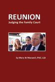 Reunion: Judging the Family Court