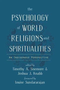 The Psychology of World Religions and Spiritualities