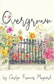 Overgrown