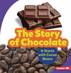 The Story of Chocolate - Nelson, Robin