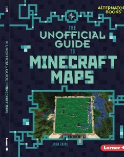 The Unofficial Guide to Minecraft Maps - Zajac, Linda