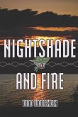 Nightshade and Fire