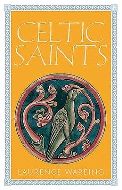 Celtic Saints - Wareing, Laurence