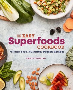 The Easy Superfoods Cookbook - Cooper, Emily