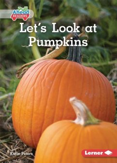 Let's Look at Pumpkins - Peters, Katie