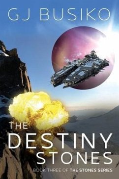 The Destiny Stones - Busiko, G. J.