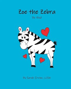 Zoe the Zebra - Irvine, Sarah