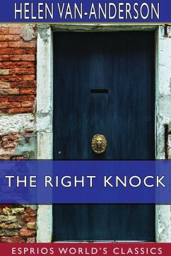 The Right Knock (Esprios Classics) - Van-Anderson, Helen