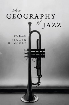The Geography of Jazz - Moore, Lenard D