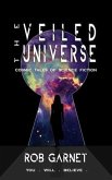The Veiled Universe: Cosmic Tales of Science Fiction