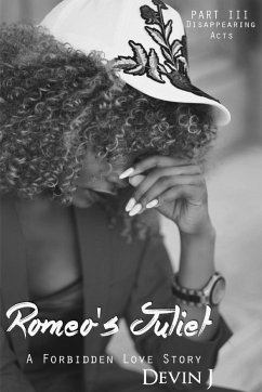 Romeo's Juliet Book 3 - J, Devin