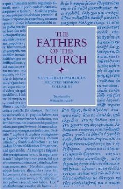 Selected Sermons, Volume 3 - Chrysologus, Saint Peter
