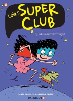 Lola's Super Club #1 - Beigel, Christine