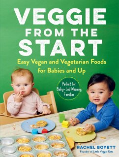 Veggie from the Start - Boyett, Rachel