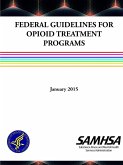 Federal Guidelines for Opioid Treatment Programs