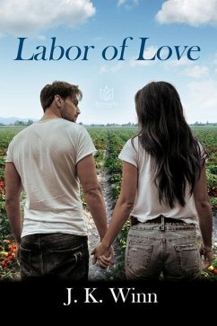 Labor of Love - Winn, J K