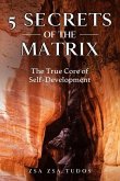 5 secrets of The Matrix: The True Core of Self-Development