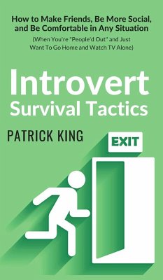 Introvert Survival Tactics - King, Patrick