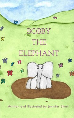 Bobby the Elephant - Short, Jennifer