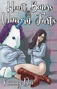 Heart Boners and Unicorn Farts - Dee, Kimmy