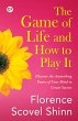 The Game of Life and How to Play It - Bild 1