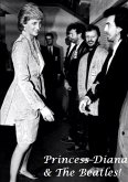 Princess Diana & The Beatles!