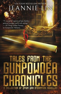 Tales from the Gunpowder Chronicles - Lin, Jeannie
