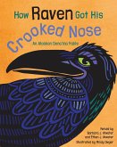 How Raven Got His Crooked Nose