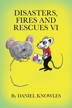 Disasters,Fires and Rescues Vi - Knowles, Daniel