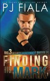 Finding His Mark: Finding His Mark