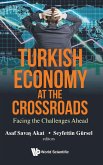 TURKISH ECONOMY AT THE CROSSROADS