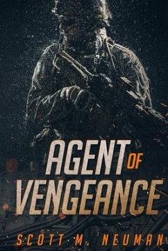 Agent of Vengeance - Neuman, Scott M.