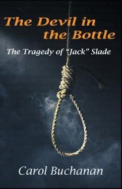 The Devil in the Bottle: The Tragedy of 