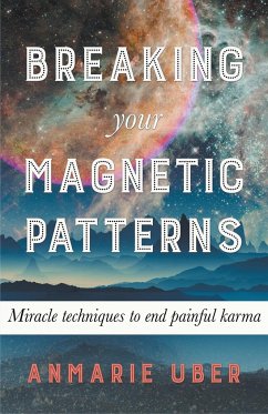 Breaking Your Magnetic Patterns - Uber, Anmarie