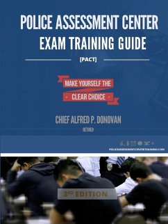 Police Assessment Center Exam Training Guide - Donovan, Alfred