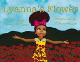 Lyanna's Flower: Volume 1