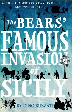 The Bears' Famous Invasion of Sicily - Buzzati, Dino