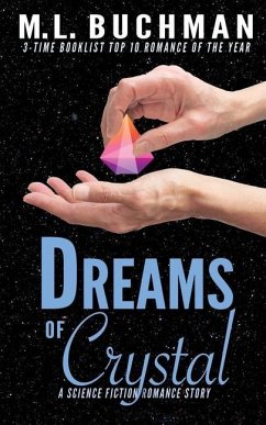 Dreams of Crystal - Buchman, M L