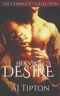Her Viking's Desire - Tipton, Aj
