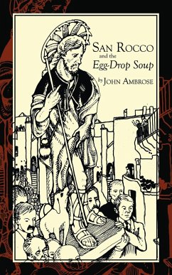 San Rocco and the Egg-Drop Soup