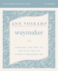 Waymaker Bible Study Guide Plus Streaming Video - Voskamp, Ann