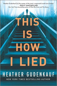 This Is How I Lied - Gudenkauf, Heather