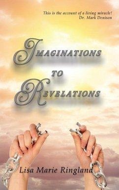 Imaginations to Revelations - Ringland, Lisa Marie