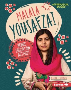 Malala Yousafzai - Schwartz, Heather E