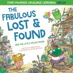 The Fabulous Lost and Found and the little Welsh mouse
