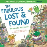 The Fabulous Lost and Found and the little Welsh mouse