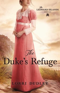 The Duke's Refuge - Dudley, Lorri