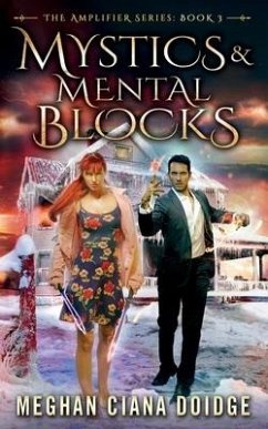 Mystics and Mental Blocks - Doidge, Meghan Ciana