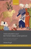 The Golden Calf Between Bible and Qur'an