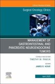 Management of GI and Pancreatic Neuroendocrine Tumors, an Issue of Surgical Oncology Clinics of North America